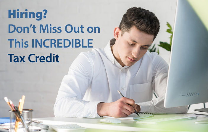 Hiring? Don’t Miss Out on This Incredible Tax Credit